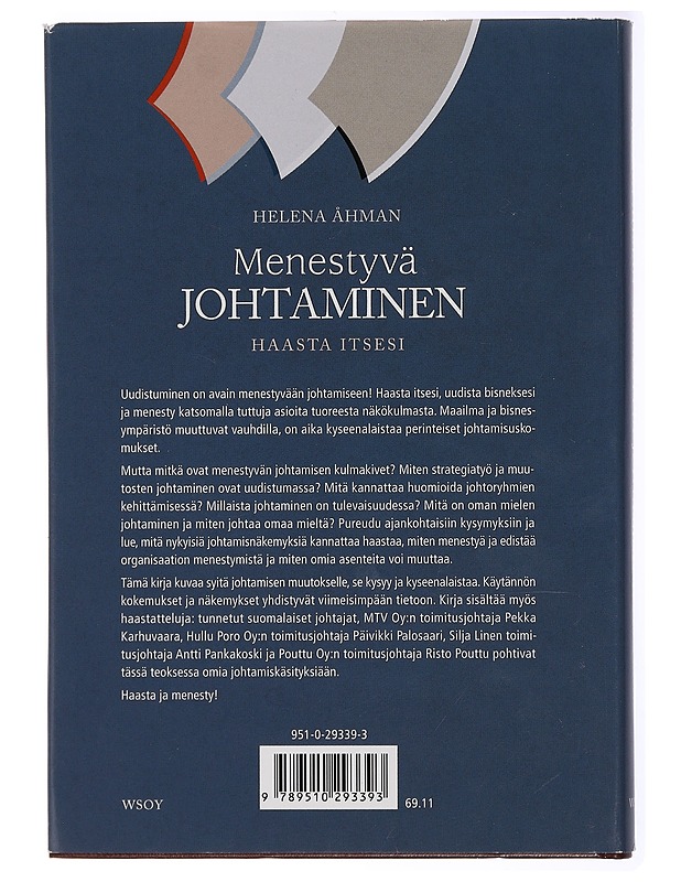 Menestyvä johtaminen : haasta itsesi - Helena Åhman - Tietokirjat ja oppaat - 10105433622 - 1