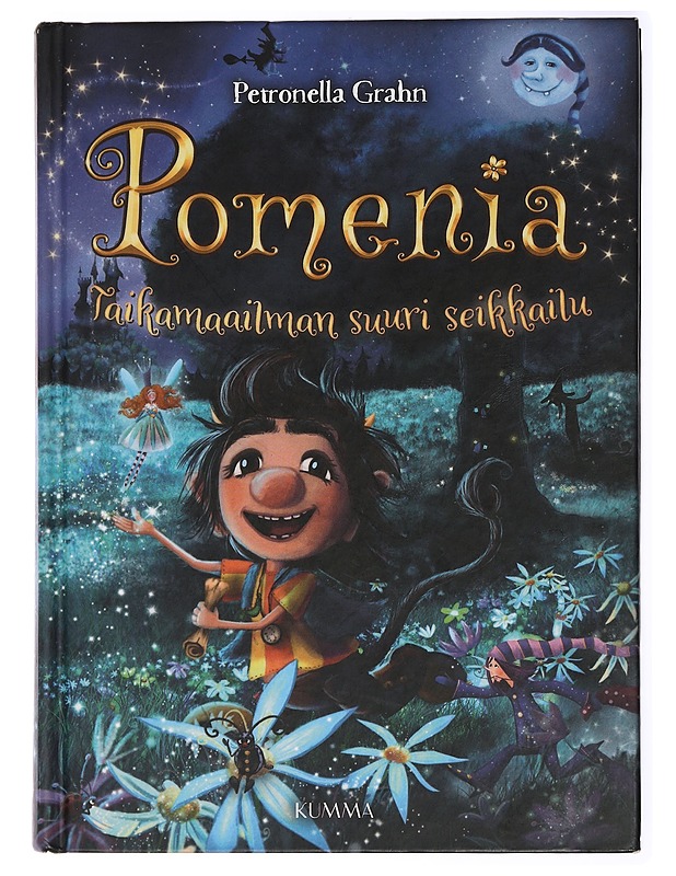 Taikamaailman suuri seikkailu - Petronella Grahn - Lastenkirjat - 10105433626 - 0