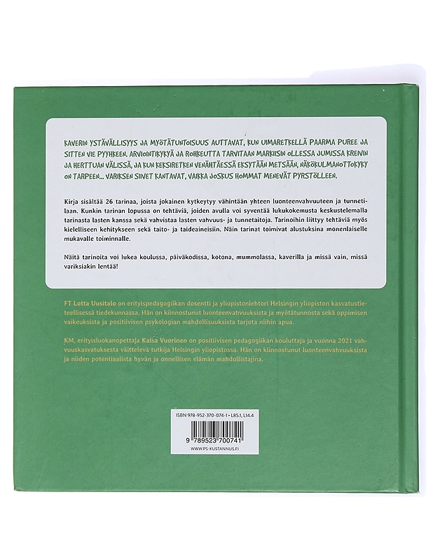 Huomaa hyvä! : vahvuusvariksen tarinakirja - Uusitalo, Lotta - Lastenkirjat - 10105433655 - 1