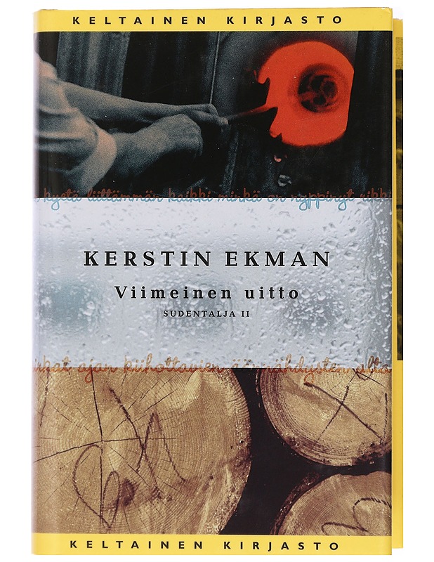 Sudentalja. 2. Viimeinen uitto - Ekman, Kerstin - Romaanit ja novellit - 10105433676 - 0