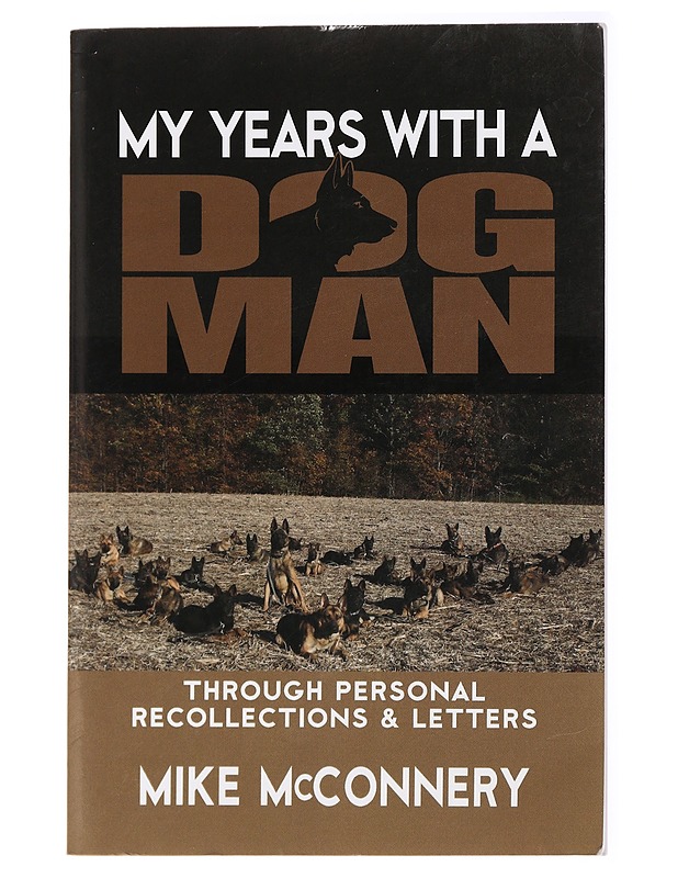 My Years with a Dogman - Mike McConnery - Elämäkerrat ja muistelmat - 10105433688 - 0