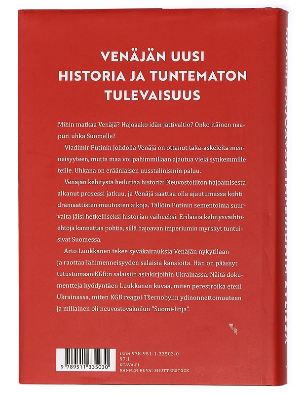 Suomi hajoavan imperiumin sylissä - Arto Luukkanen - Historiakirjat - 10105433709 - 1