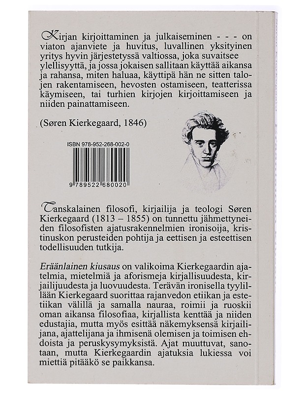 Eräänlainen kiusaus. Sören Kierkegaardin ajatuksia luovuudesta - Olli Hyvärinen ja Torsti Lehtinen (toim.) - Kaunokirjallisuus - 10105433730 - 1