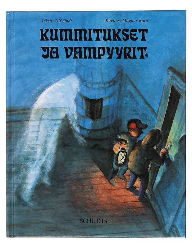 Kummitukset ja vampyyrit - Sindt, Ulf - Lastenkirjat - 10105433742 - 0