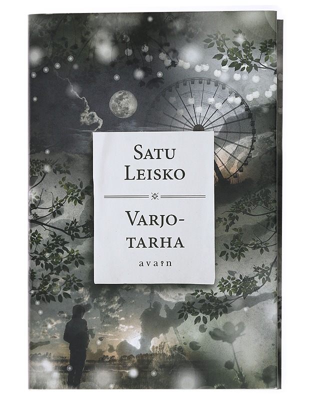 Varjotarha : nuortenromaani - Satu Leisko - Fantasia- ja scifi - 10105433781 - 0