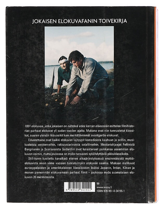 1001 elokuvaa : jotka jokaisen on nähtävä edes kerran eläessään - Schneider, Steven Jay - Historiakirjat - 10105433795 - 1