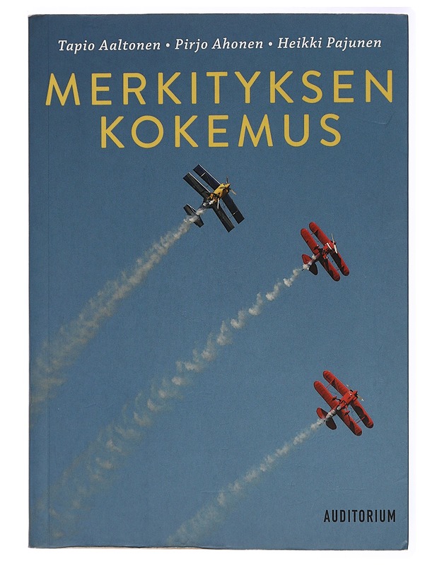 Merkityksen kokemus : näkemyksiä ja kysymyksiä - Aaltonen, Tapio - Harrastekirjat - 10105433818 - 0