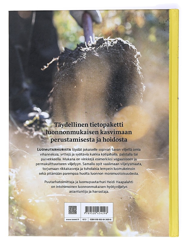 Luomutarhuri : satoa kestävästi ja maata hoitaen - Haapalahti, Heidi - Harrastekirjat - 10105433826 - 1