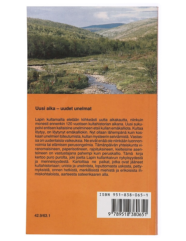 Kullan ja luonnon kutsu: Lapin kultamaiden opas - Seppo J. Partanen - Tietokirjat ja oppaat - 10105433862 - 1
