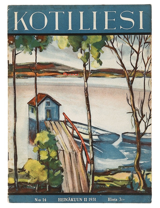 Kotiliesi : N:o 14 ; Heinäkuun 1931 - Harrastekirjat - 10105433886 - 0