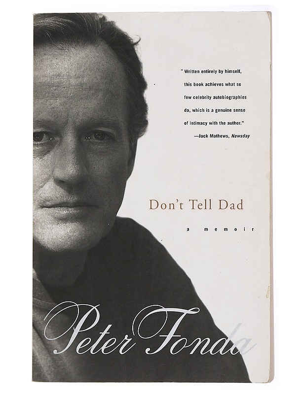 Don't tell dad: a memoir - Peter Fonda - Elämäkerrat ja muistelmat - 10105433977 - 0