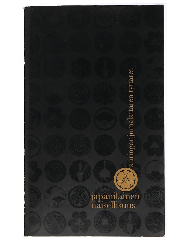 Auringonjumalattaren tyttäret : japanilainen naisellisuus - Forss, Anne-Mari - Historiakirjat - 10105433997 - 0