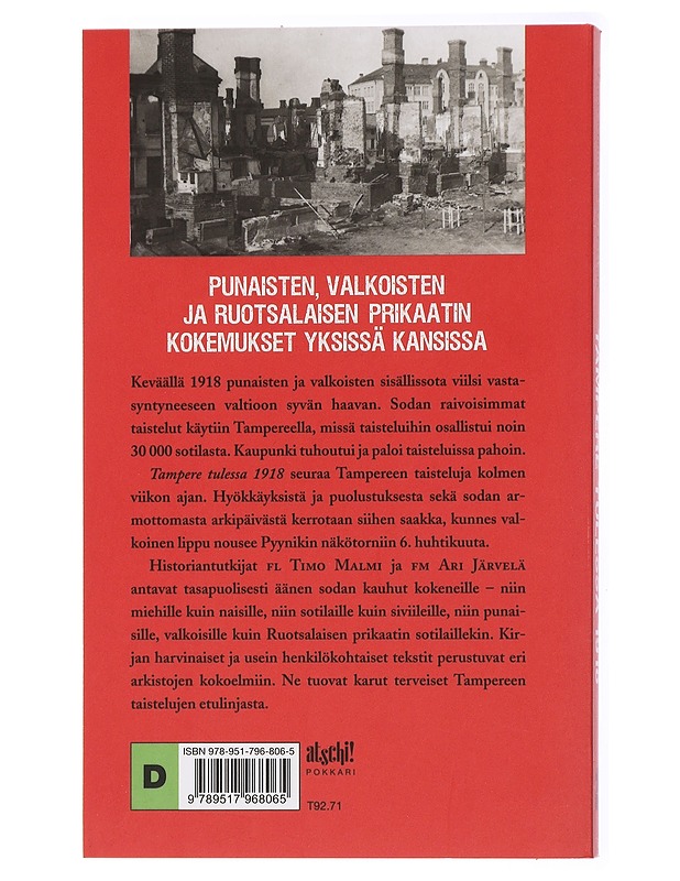 Tampere tulessa 1918 - Malmi, Timo - Historiakirjat - 10105434008 - 1