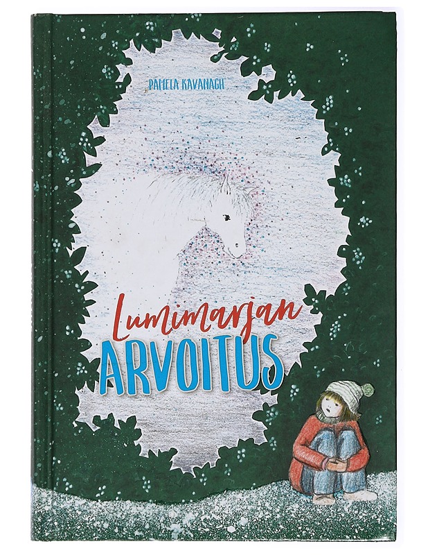 Lumimarjan arvoitus - Kavanagh, Pamela - Nuorten kirjat - 10105434033 - 0