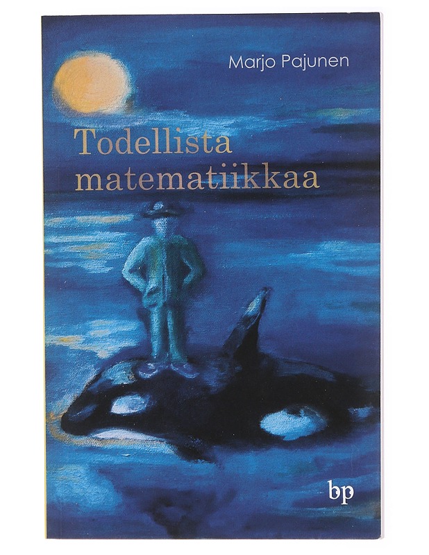 Todellista matematiikkaa - Marjo Pajunen - Romaanit ja novellit - 10105434034 - 0