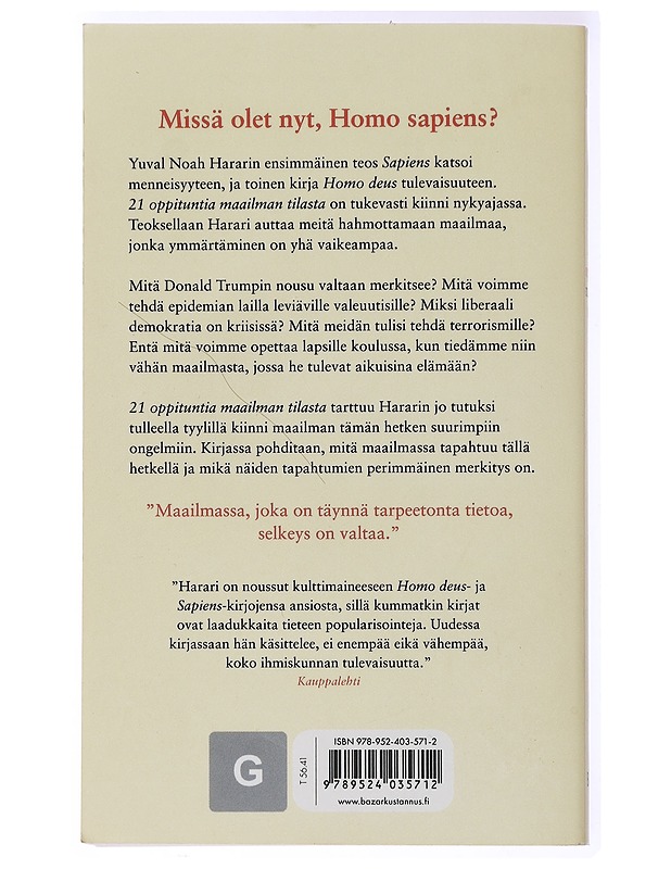 21 oppituntia maailman tilasta - Harari, Yuval Noah - Tietokirjat ja oppaat - 10105434057 - 1
