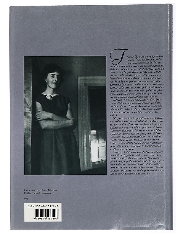 TELLERVO KOIVISTO, presidentin puoliso - Elämäkerrat ja muistelmat - 10105434092 - 1