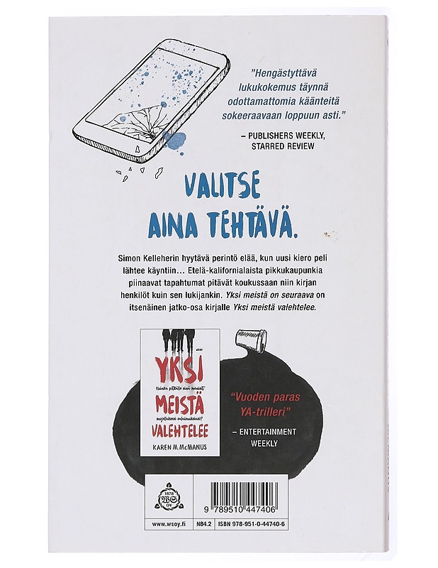 Yksi meistä on seuraava - McManus, Karen M. - Nuorten kirjat - 10105434099 - 1