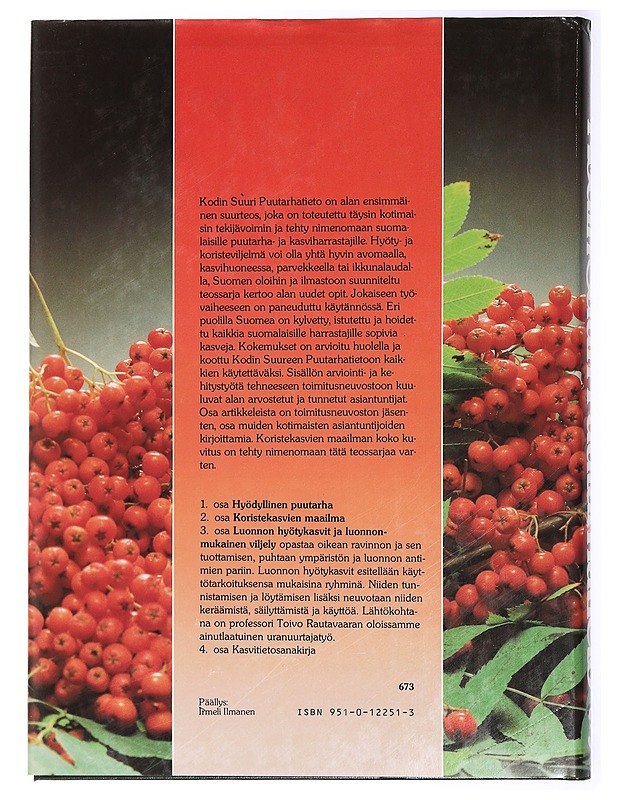 Kodin suuri puutarhatieto. 2, Koristekasvien maailma - Alanko, Pentti - Tietokirjat ja oppaat - 10105434107 - 1