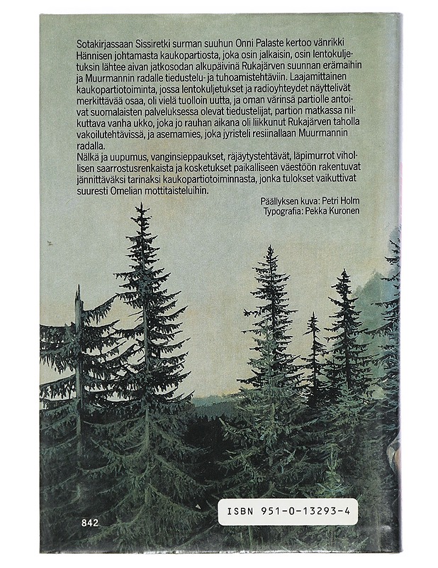 Sissiretki surman suuhun - Palaste, Onni - Romaanit ja novellit - 10105434123 - 1