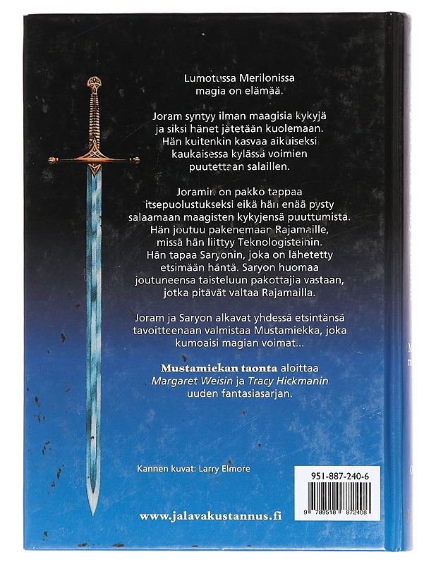 Mustamiekka, osa I : Mustamiekan taonta - Weis, Margaret - Fantasia- ja scifi - 10105434152 - 1