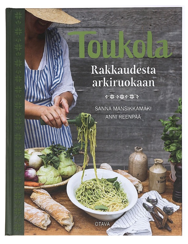 Toukola : rakkaudesta arkiruokaan - Mansikkamäki, Sanna - Harrastekirjat - 10105434171 - 0