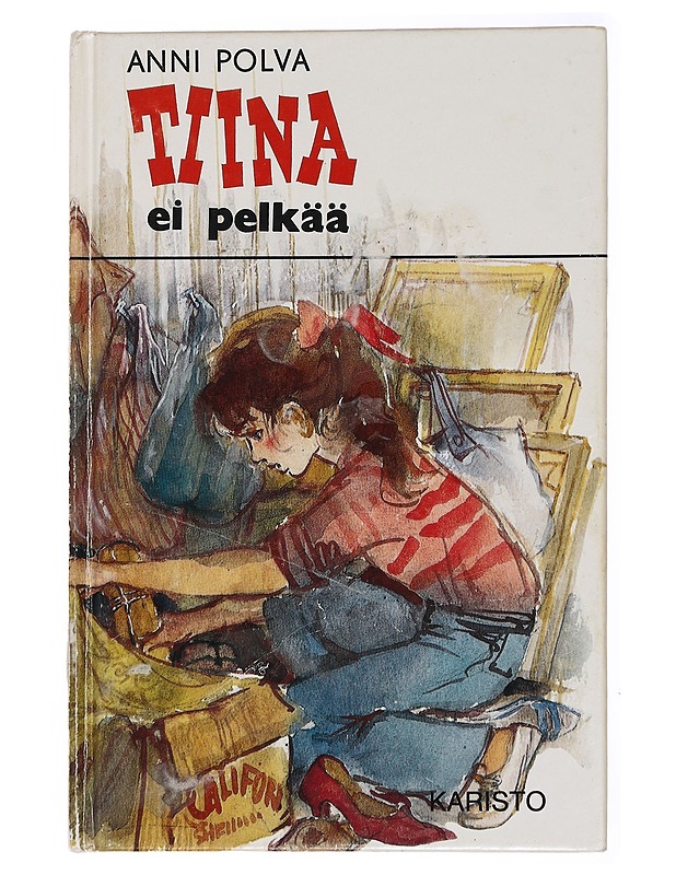 Tiina ei pelkää - Anni Polva - Nuorten kirjat - 10105434180 - 0