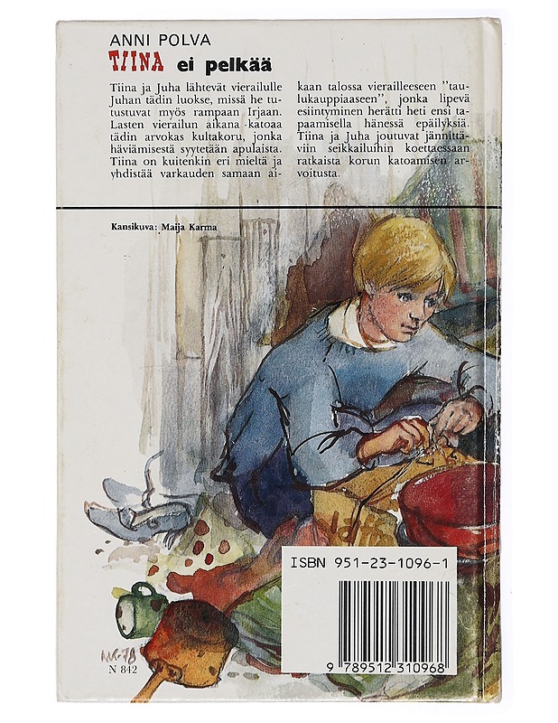 Tiina ei pelkää - Anni Polva - Nuorten kirjat - 10105434180 - 1