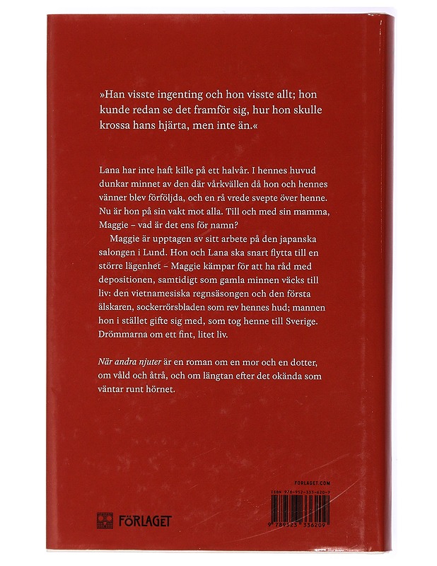 När andra njuter - Quynh Tran - Romaanit ja novellit - 10105434189 - 1