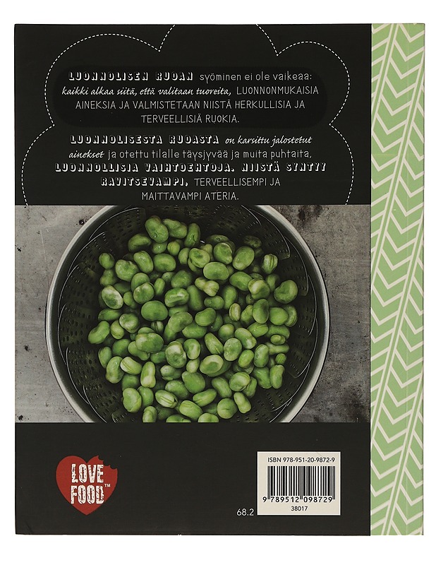 Luonnollista ruokaa : puhtaita ja helppoja aterioita kotikeittiöön - Lewis, Sara - Ruokakirjat - 10105434244 - 1