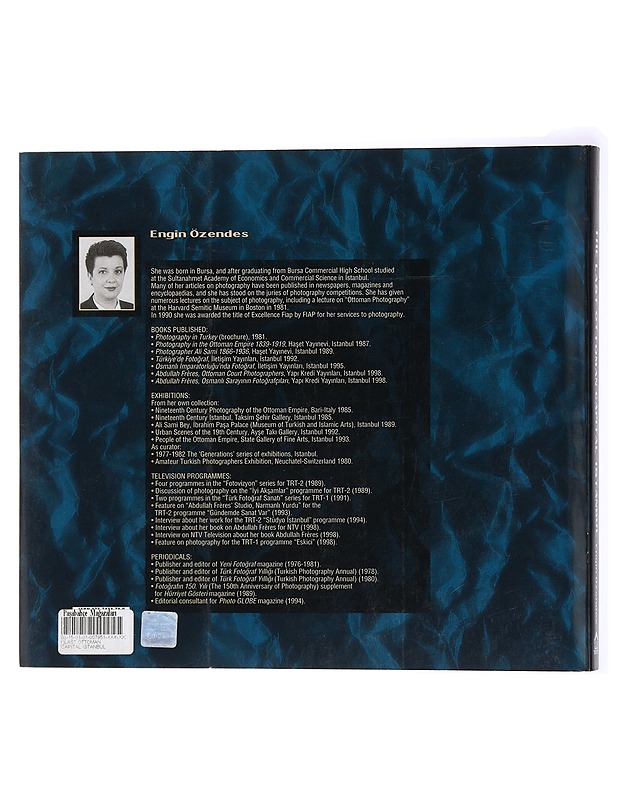 The last Ottoman capital, Istanbul: A photographic history - Engin Özendes - Tietokirjat - 10105434252 - 1