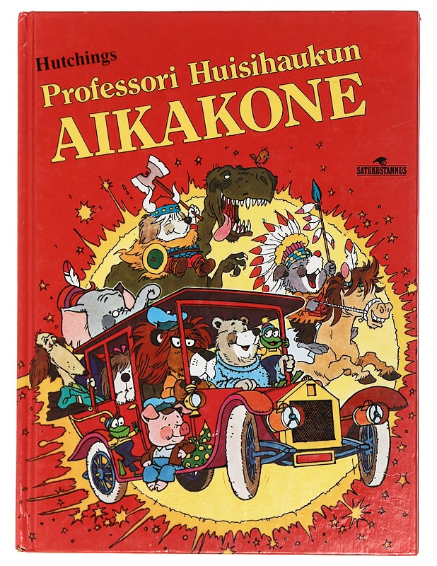 Professori Huisihaukun aikakone - Hutchings, Tony - Lastenkirjat - 10105434278 - 0