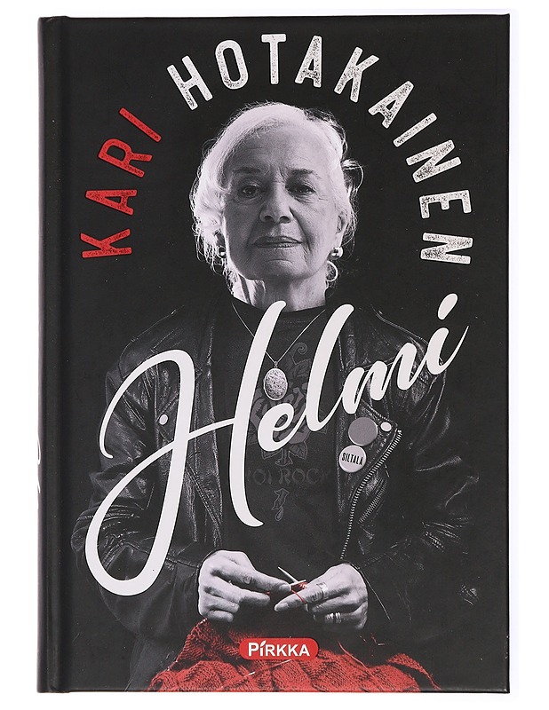 Helmi - Kari Hotakainen - Romaanit ja novellit - 10105434283 - 0