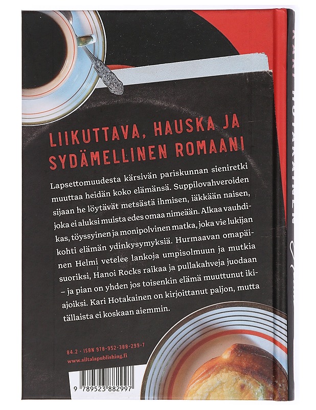 Helmi - Kari Hotakainen - Romaanit ja novellit - 10105434283 - 1