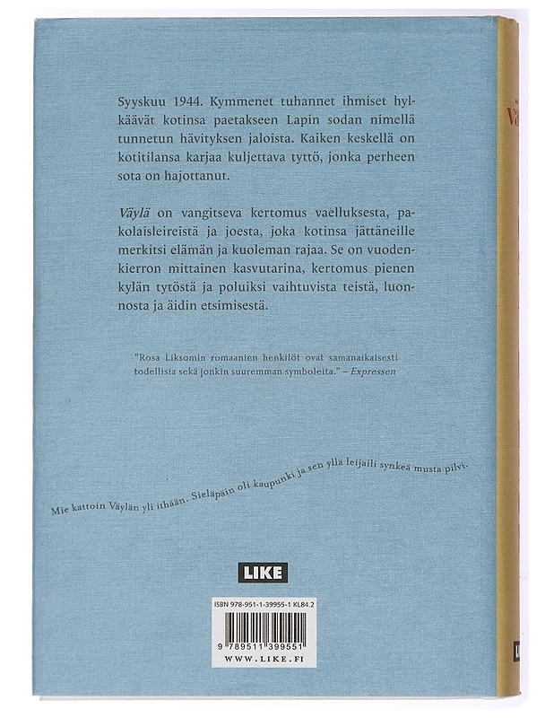 Väylä : kertomus - Liksom, Rosa - Romaanit ja novellit - 10105434296 - 1