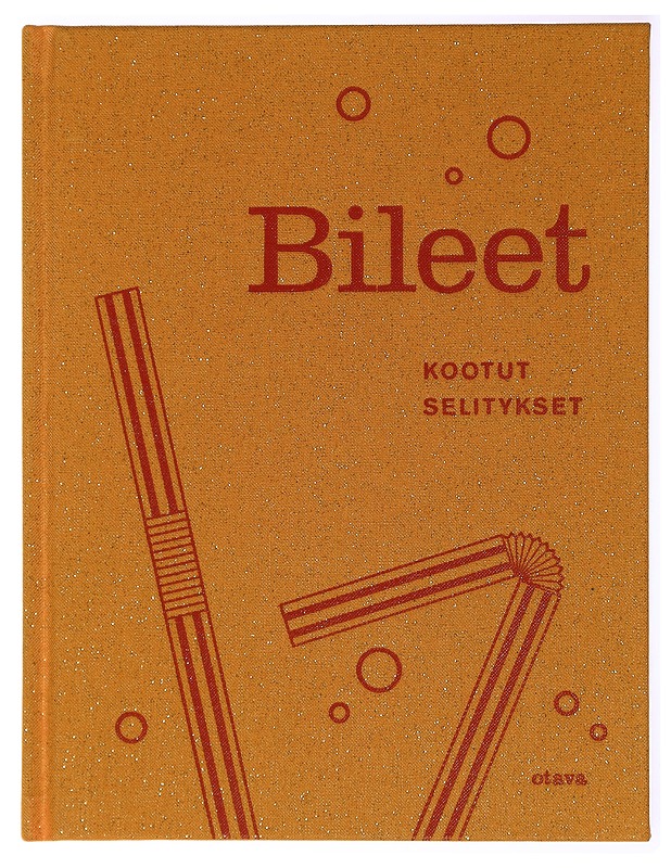 Bileet : kootut selitykset - Kankimäki, Mia - Tietokirjat ja oppaat - 10105434307 - 0