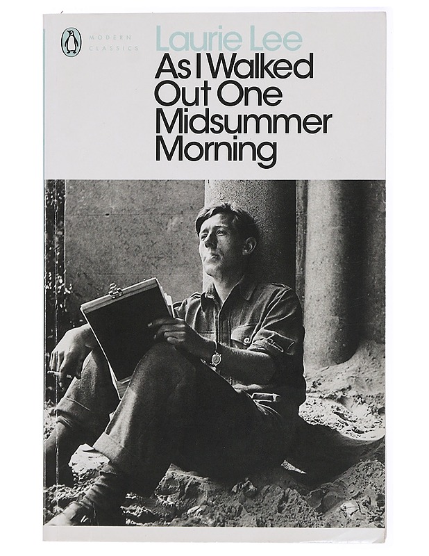 As I walked out one midsummer morning - Laurie Lee - Elämäkerrat ja muistelmat - 10105434299 - 0