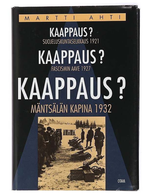 Kaappaus? - Ahti, Martti - Historiakirjat - 10105434324 - 0