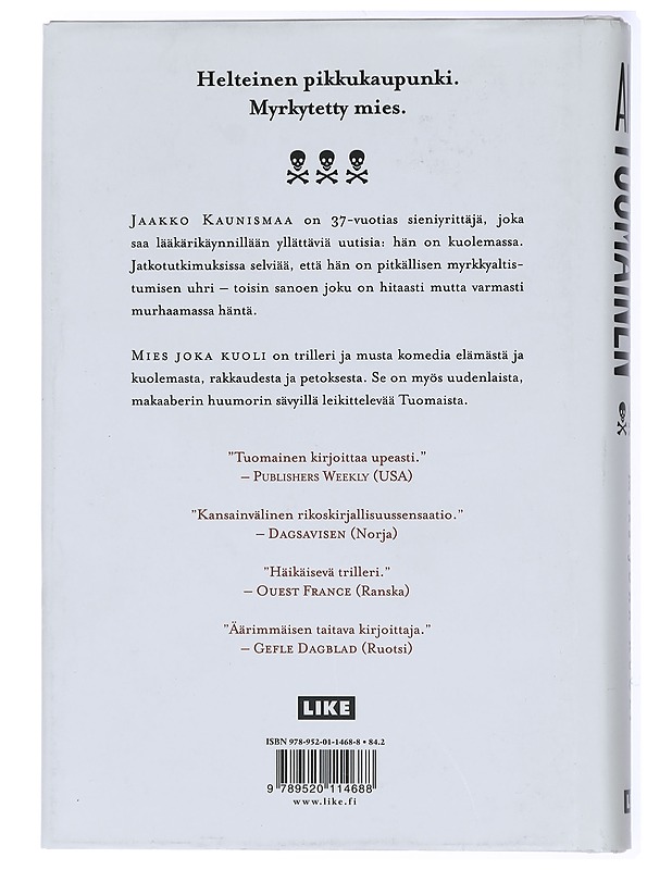 Mies joka kuoli - Antti Tuomainen - Jännitys ja dekkarit - 10105434347 - 1