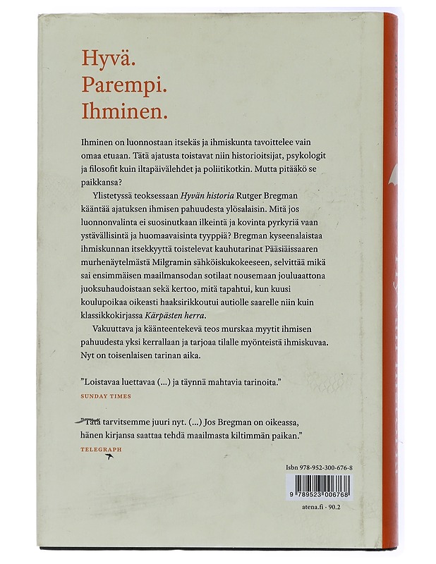 Hyvän historia : ihmiskunta uudessa valossa - Bregman, Rutger - Tietokirjat - 10105434356 - 1