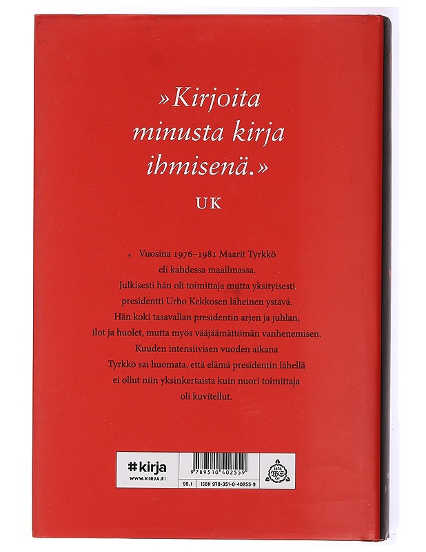 Presidentti ja toimittaja - Maarit Tyrkkö - Elämäkerrat ja muistelmat - 10105434370 - 1