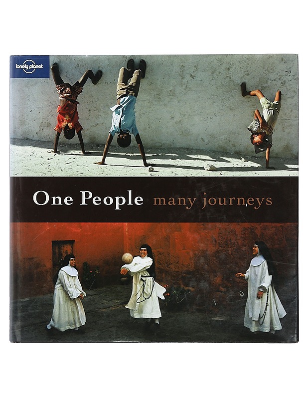 Lonely Planet : One People - many journeys - Tietokirjat ja oppaat - 10105434395 - 0