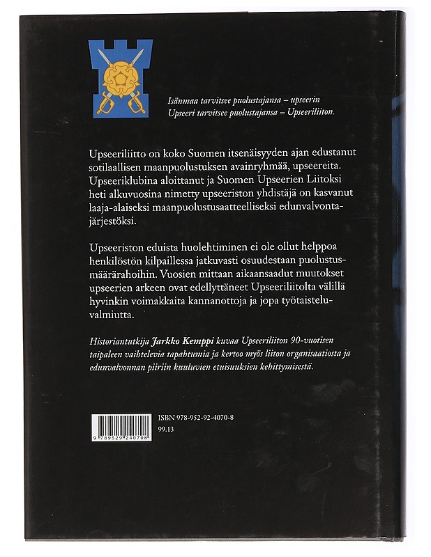 Jarkko Kemppi : Upseeriliitto : 90 vuotta upseerien asialla - Tietokirjat ja oppaat - 10105434404 - 1