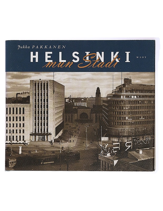 Helsinki, mun stadi - Jukka Pakkanen - Tietokirjat ja oppaat - 10105434433 - 0