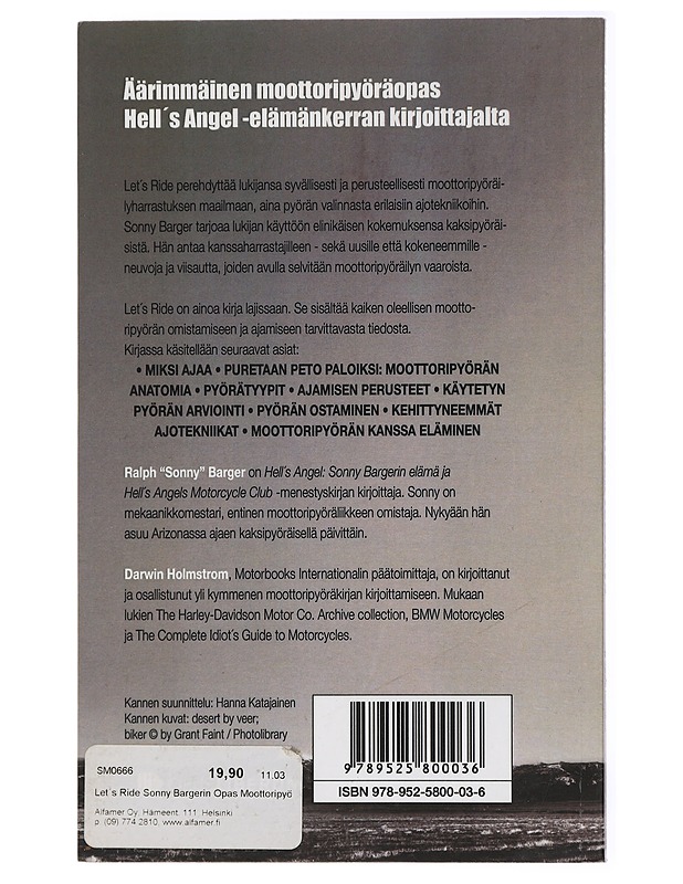 Let's ride : Sonny Bargerin opas moottoripyöräilyyn - Barger, Ralph - Tietokirjat ja oppaat - 10105434444 - 1