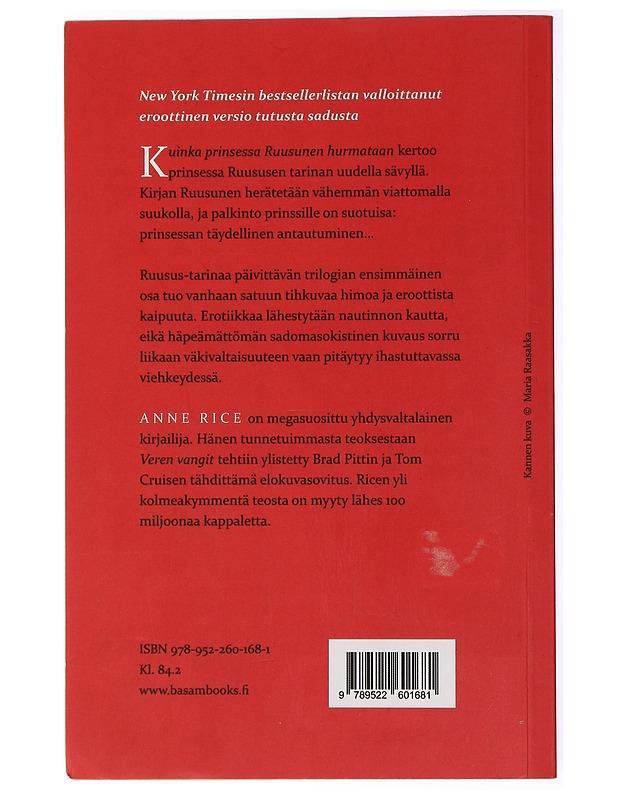 Kuinka Prinsessa Ruusunen hurmataan - Rice, Anne - Romaanit ja novellit - 10105434485 - 1