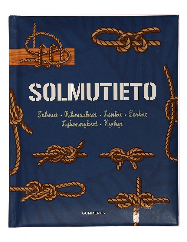 Solmutieto : solmut, rihmaukset, lenkit, sorkat, lyhennykset, kytkyt - Budworth, Geoffrey - Tietokirjat ja oppaat - 10105434492 - 0