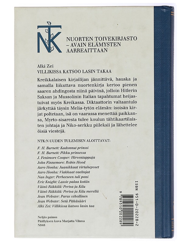 Villikissa katsoo lasin takaa - Zei, Alki - Nuorten kirjat - 10105434493 - 1