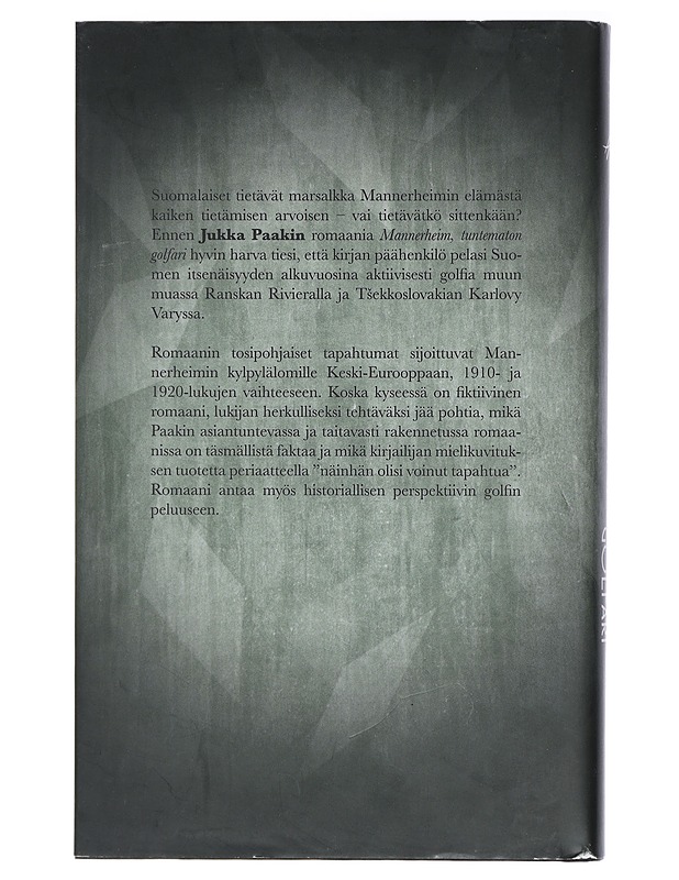 Mannerheim, tuntematon golfari - Paakki, Jukka - Romaanit ja novellit - 10105434501 - 1