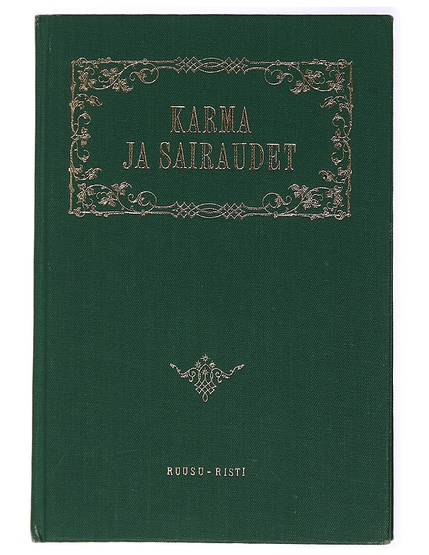 Karma ja sairaudet - Pekka Ervast - Tietokirjat ja oppaat - 10105434503 - 0